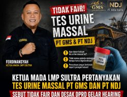 Ketua LMP Sultra Sebut Tes Urine Massal di PT GMS dan PT NDJ “Tidak Fair”, Desak Hearing Bersama DPRD dan Siapkan Aksi Jilid II